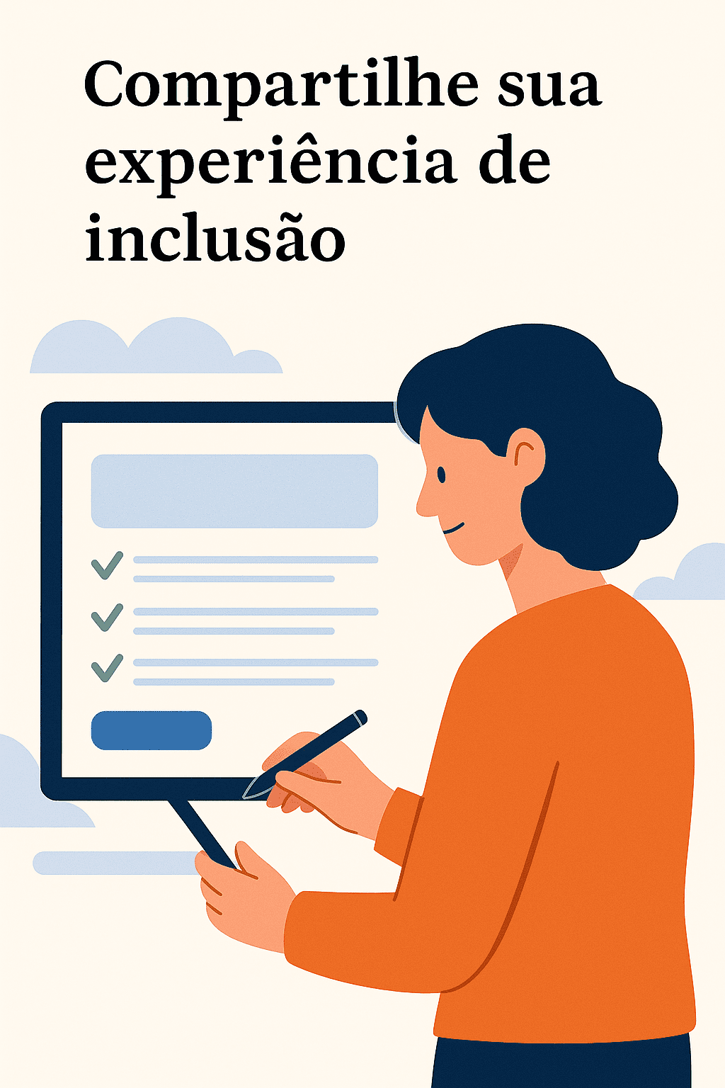 Ilustração de uma pessoa preenchendo um formulário online em um laptop, simbolizando o compartilhamento de experiências de inclusão.