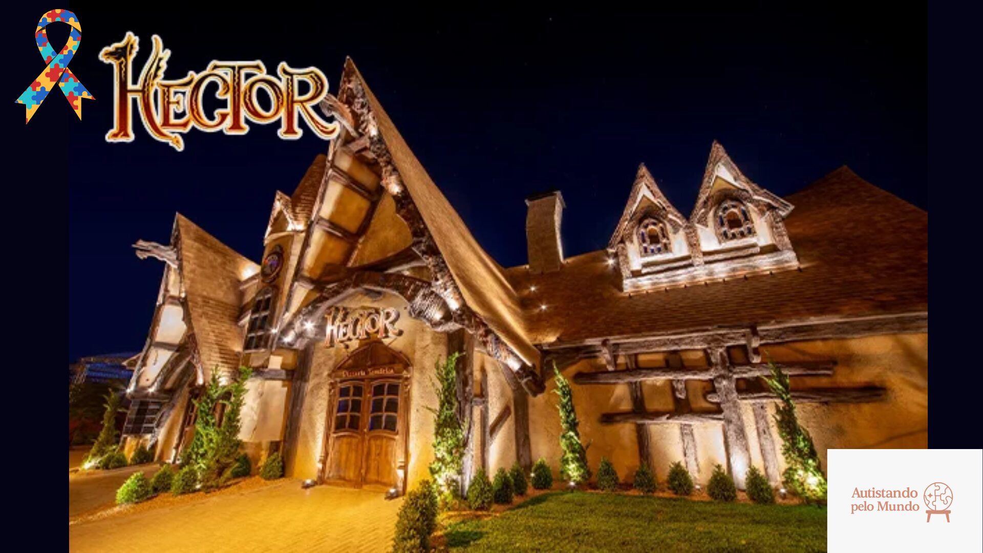 Fachada iluminada da Pizzaria Hector em Gramado à noite, com arquitetura temática inspirada no mundo da magia.